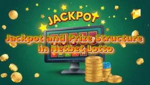 illustration text 'Jackpot and Prize Structure in Netbet Lotto'