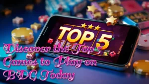 illustration text 'Discover the Top 5 Games to Play on BDG Today'