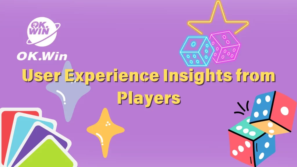 okwin app download User Experience: Insights from Players